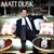 Matt Dusk - Good News